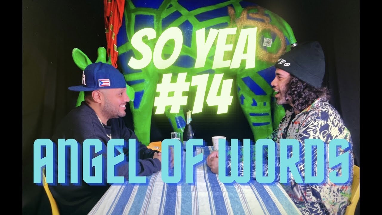 Producer Moves, Creating a Podcast, Uniting Forces | So Yea #14 Angel of Words