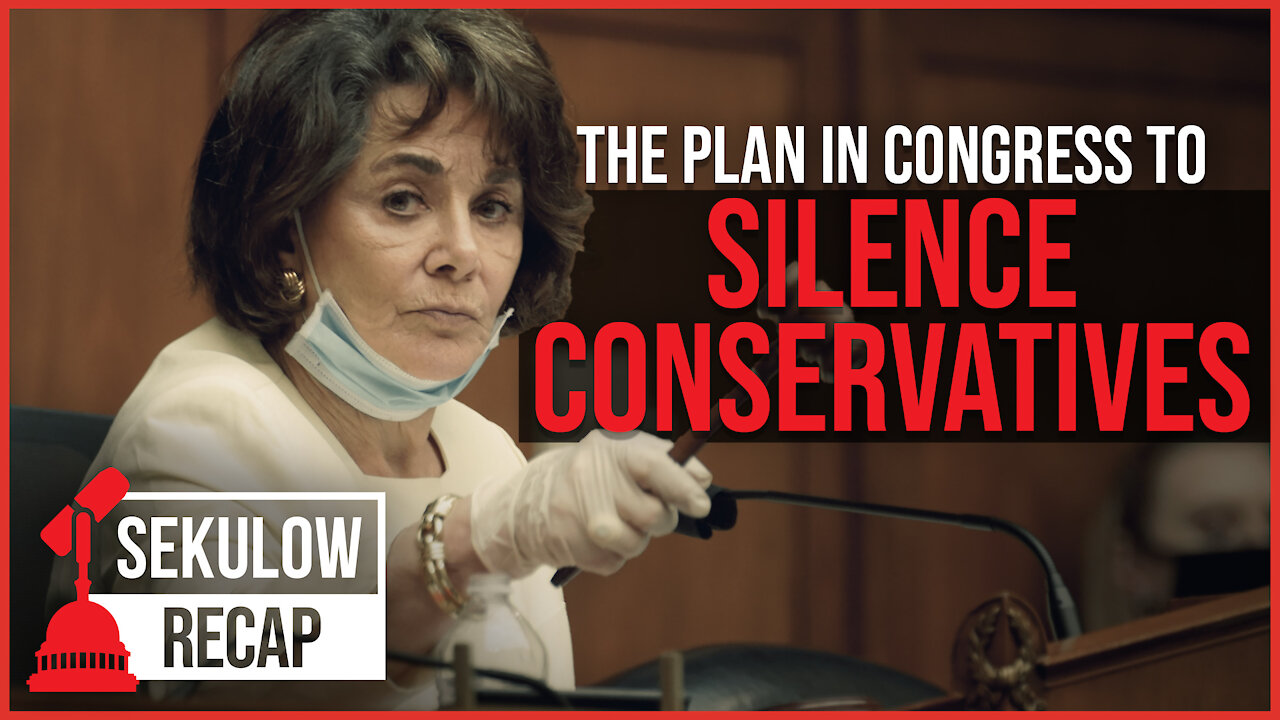 The Plan in Congress to Silence Conservatives