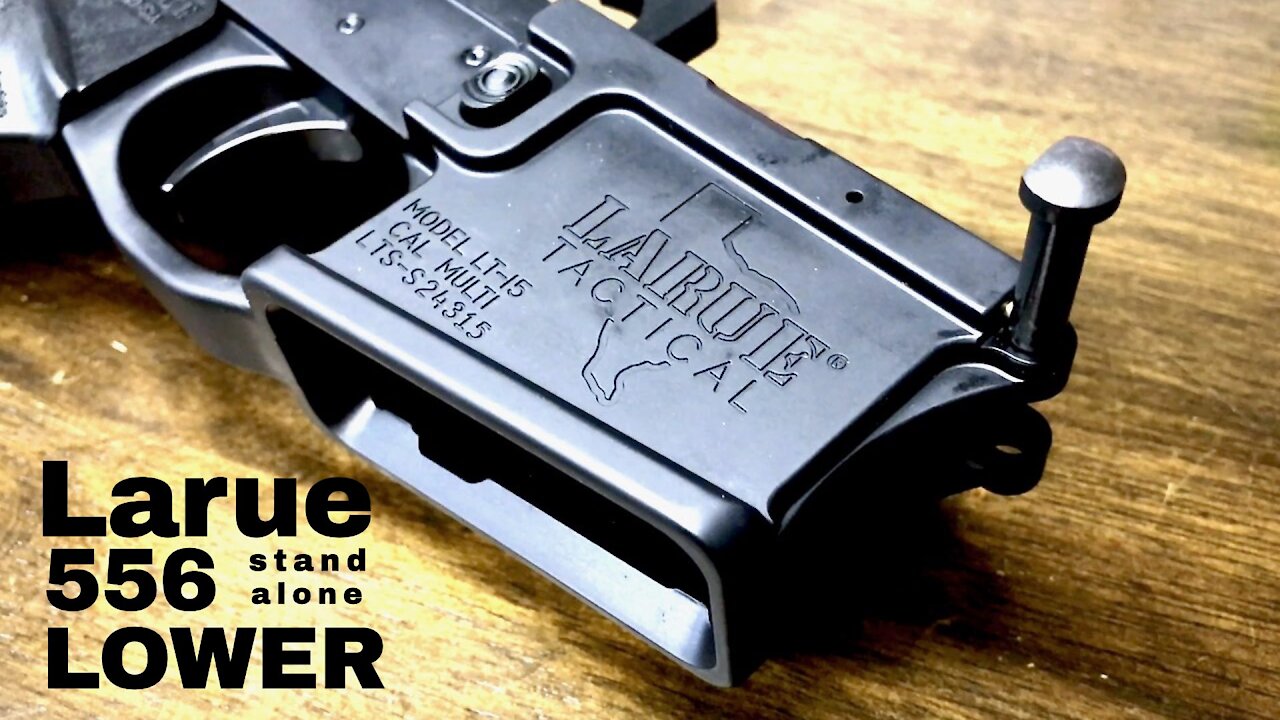 Larue Tactical 556 AR Lower