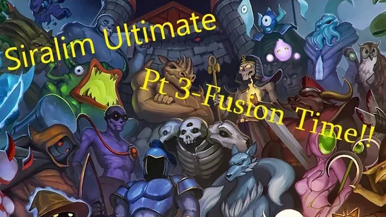 Siralim Ultimate pt3 Fusion!!!