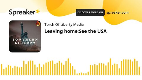 Leaving home:See the USA