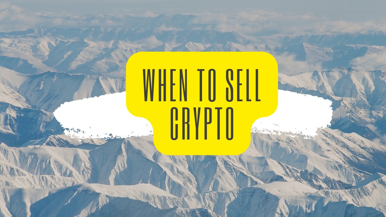 When to Sell Crypto