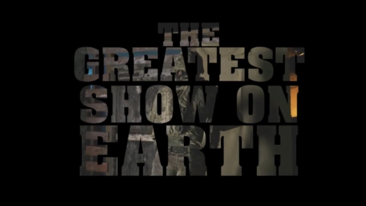 The Greatest Show On Earth