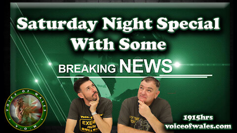 Voice Of Wales Saturday Night Live