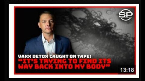 HORROR! Exclusive VIDEO Captures Organism From Vaxxed Soldier's Body!!!