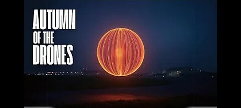 AUTUMN OF THE DRONES