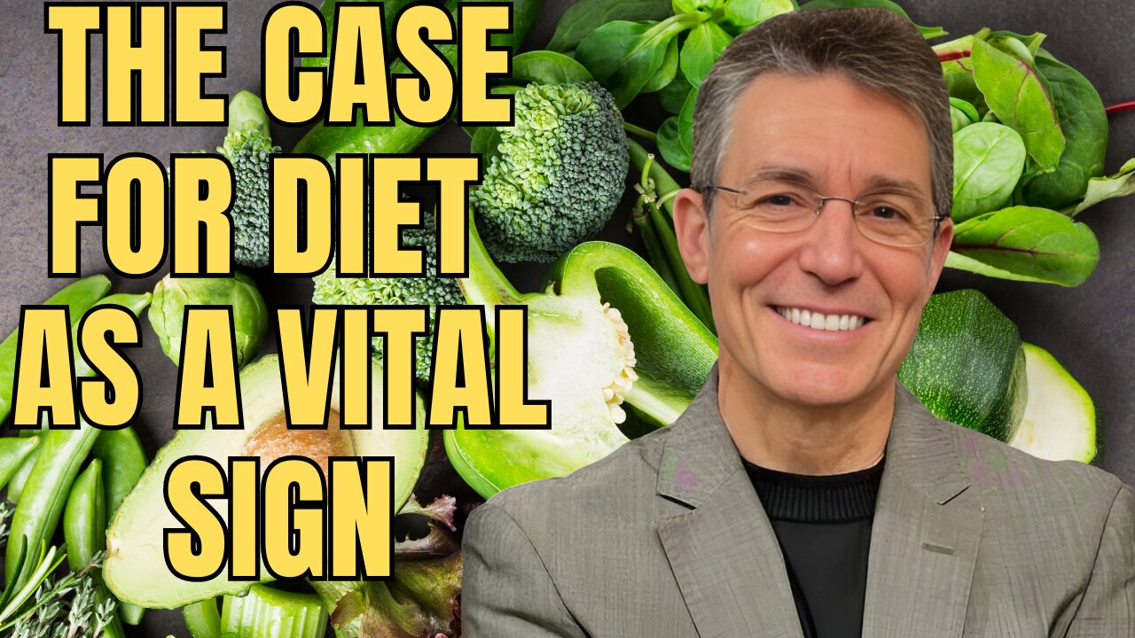 The (Evidence Based) Case for Diet as a Vital Sign