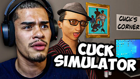 SNEAKO Plays Cuckold Simulator...