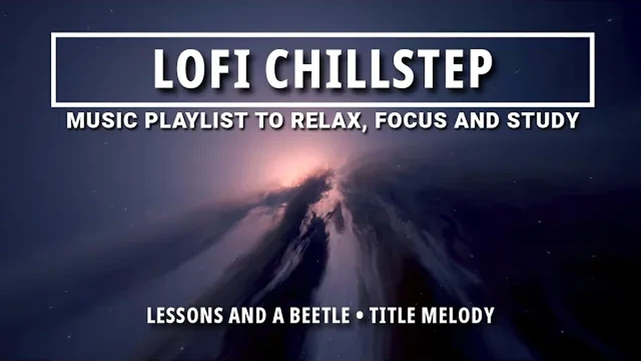 🌼 "Lessons and a Beetle": Playful Chillstep Music for Study or Bed Time Storytelling 🎶