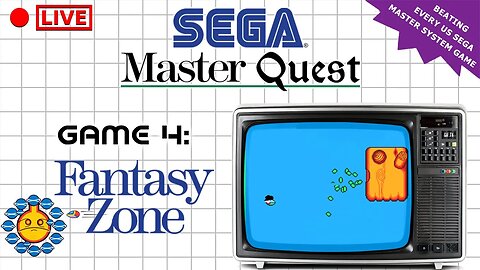 🔴LIVE - The Sega Master Quest | Game 4: Fantasy Zone (1986)