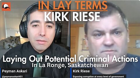 Kirk Riese lays out potential criminal actions in La Ronge, Saskatchewan