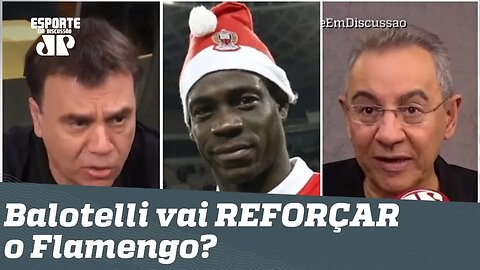 Balotelli no Flamengo? "Ele é MUITO bom, mas IRRITANTE!"
