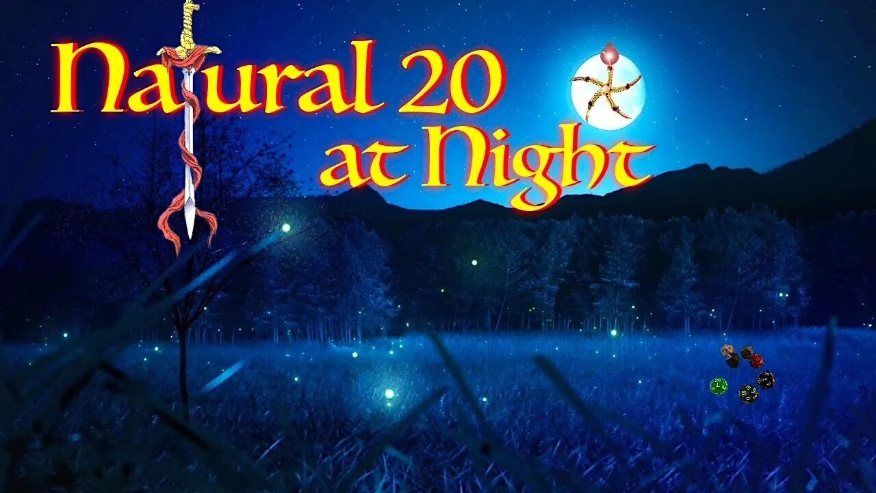 Natural 20 at Night: Admit When You Get It Wrong