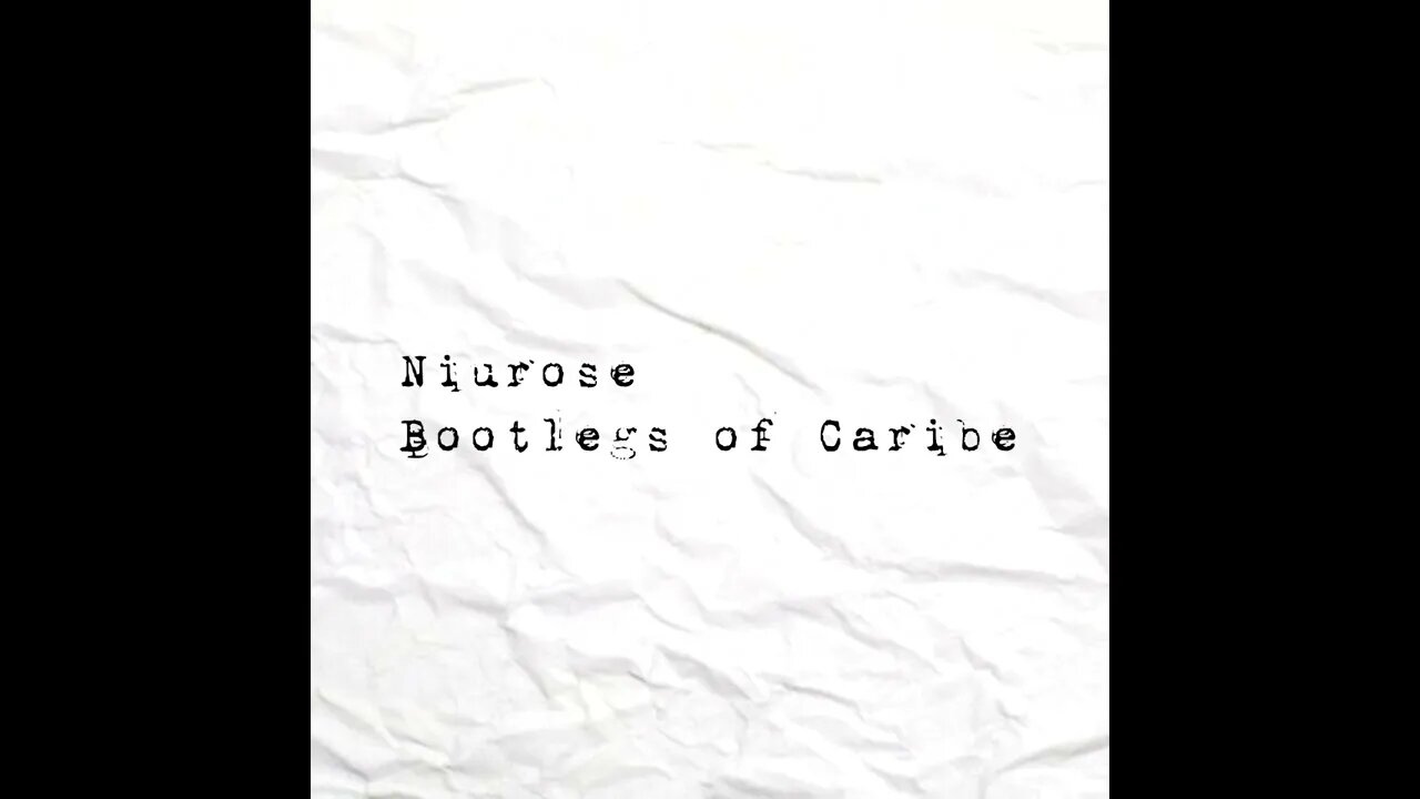 Niurose | Bootlegs of Caribe | Full EP