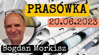 Prasówka 20.06.2023