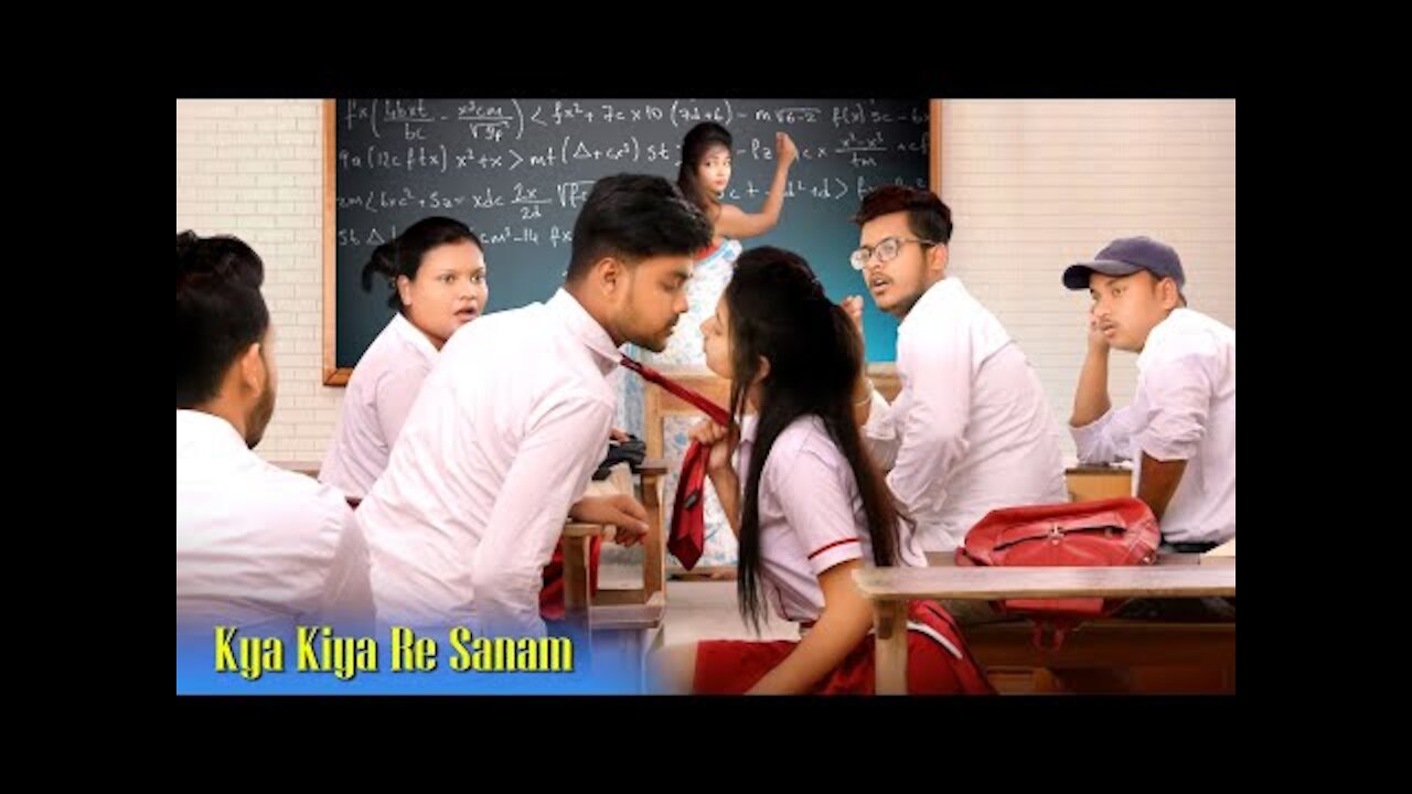 Kya Kiya Re Sanam | School LOve Story | Cute Love | Hindi Song 2021 | SBA Creation