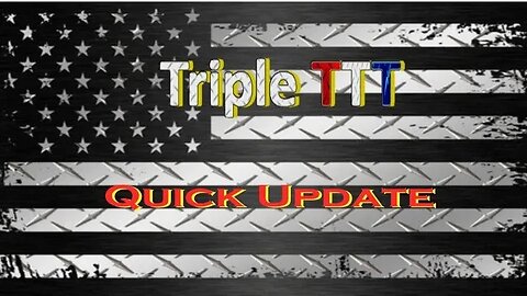 TripleT Quick Update