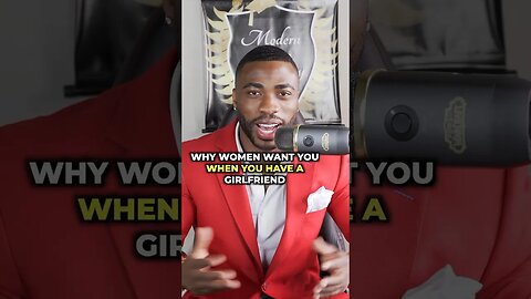 The Psychology behind why women chase you when you have a girlfriend