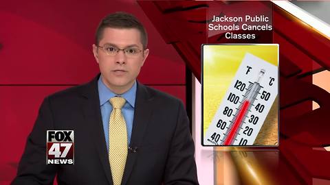 Jackson schools canceling classes due to heat