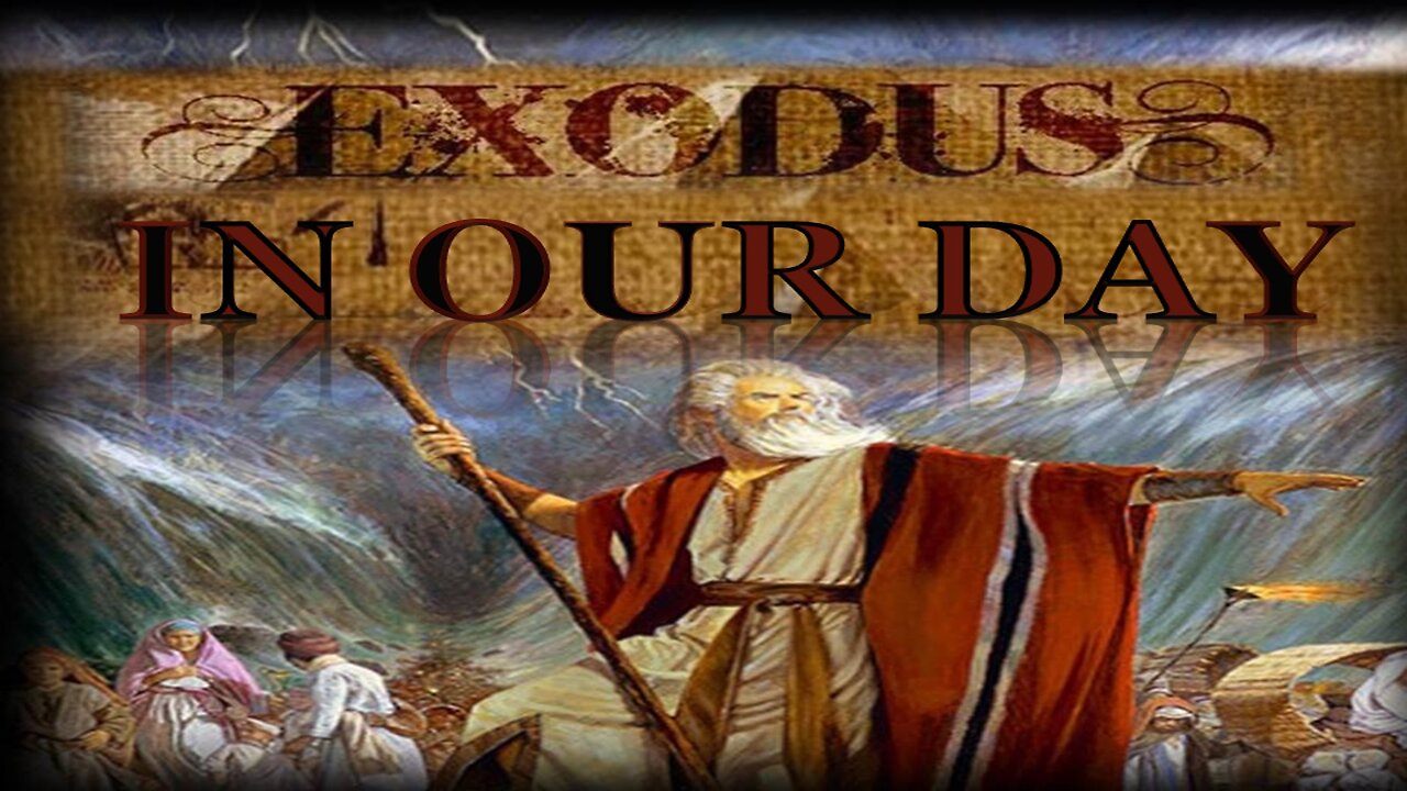 Exodus in OurDay