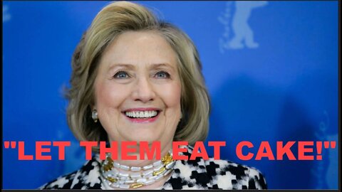 “Let Them Eat Cake,” said Crooked Hillary to the American Working Class