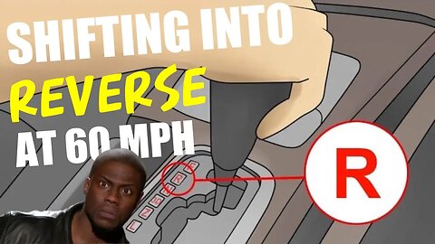 Throwing A Car In Reverse at 60 MPH.....