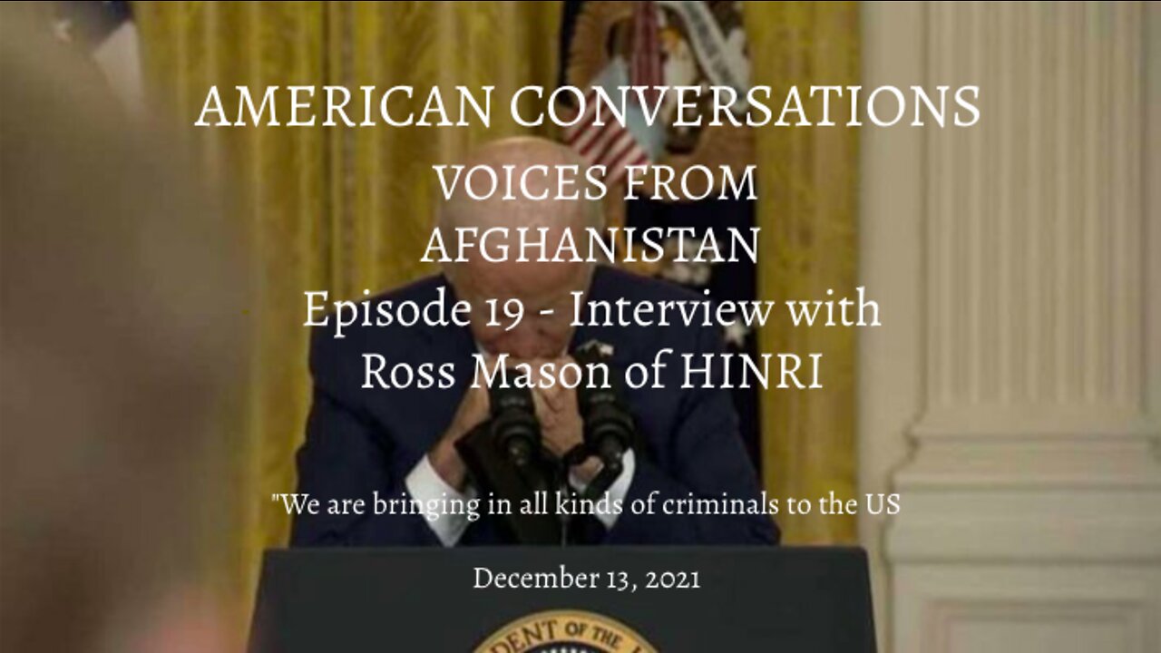 Episode 19 - Afghanistan DIY - Interview with Ross Mason of HINRI