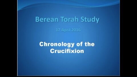 Chronology of the Crucifixion