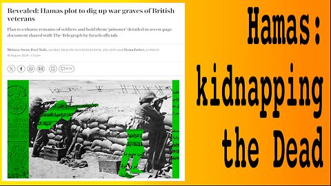 Hamas and British War Graves - Extortion and Grave Robbing as Politics