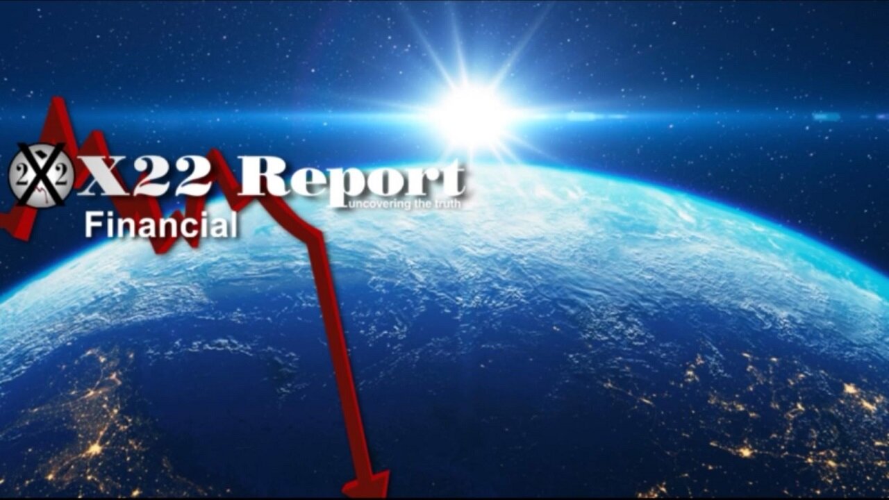 X22 Report - Ep. 2904A - The Next Phase Of The Economy Is Coming, The [CB] Will Cease To Exist In...