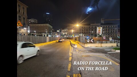 Radio Forcella on the road Napoli..