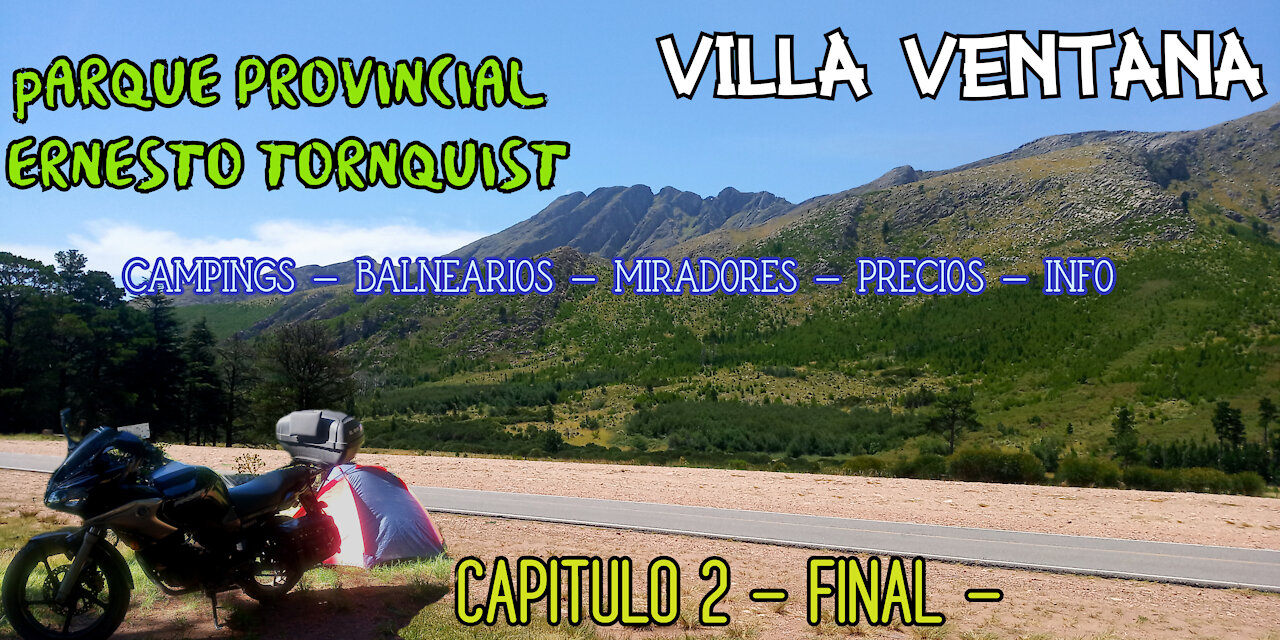 Sierra de la ventana | nos quedamos sin nafta | recorremos el pueblo | precios y mas | CAPT 1.