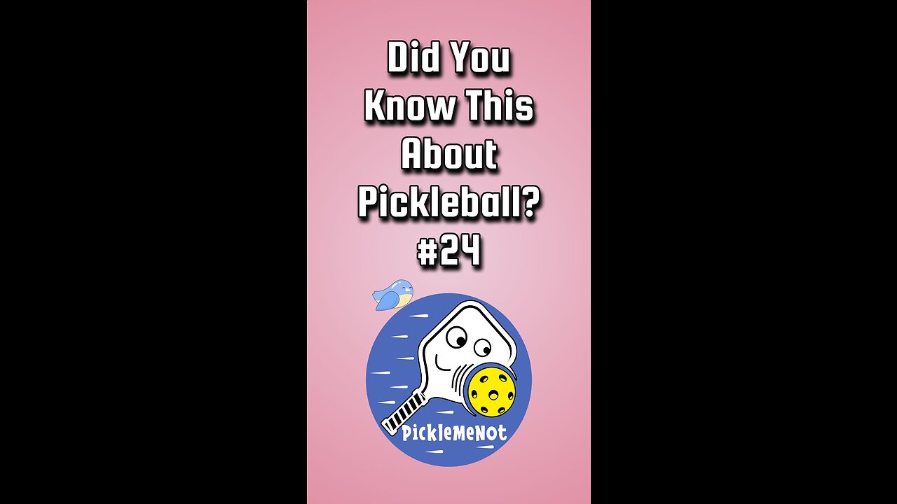 Did You Know This About Pickleball Number 24