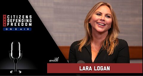 Lara Logan sits down with Citizens Defending Freedom