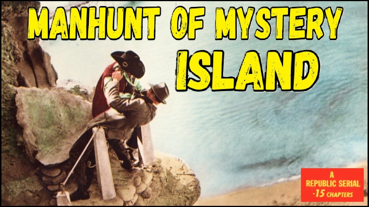 Manhunt of Mystery Island (1945) Complete 15 Chapter Serial