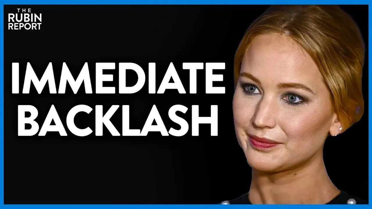 Even Liberals Are Denouncing Jennifer Lawrence's Idiotic Claim | @RubinReport