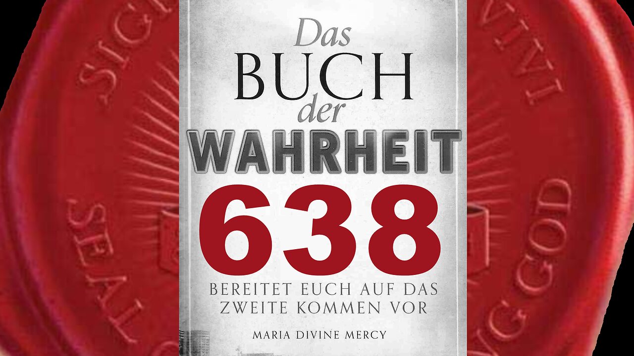 Das Feuer des Heiligen Geistes wird jeder in seinem Herzen fühlen (Buch der Wahrheit Nr 638)