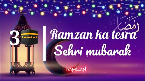 Mahe Ramzan Ki Teesri Sehri Mubarak Status | Ramzan 3rd Sehri Mubarak Status ❤️ Ramzan Status