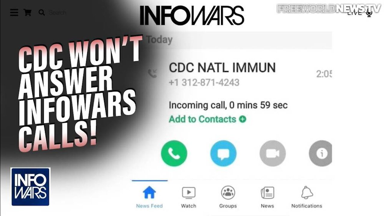 CDC Won’t Answer Infowars Calls!