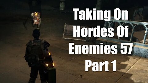 Mad Max Taking On Hordes Of Enemies 57 Part 1