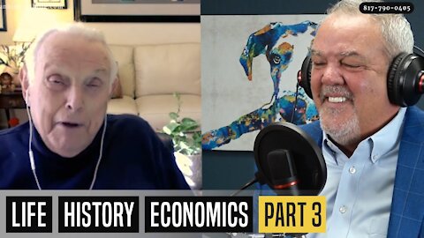 Life, History & Economics (Part 3) - Nelson Nash - (BWL POD #0008​)