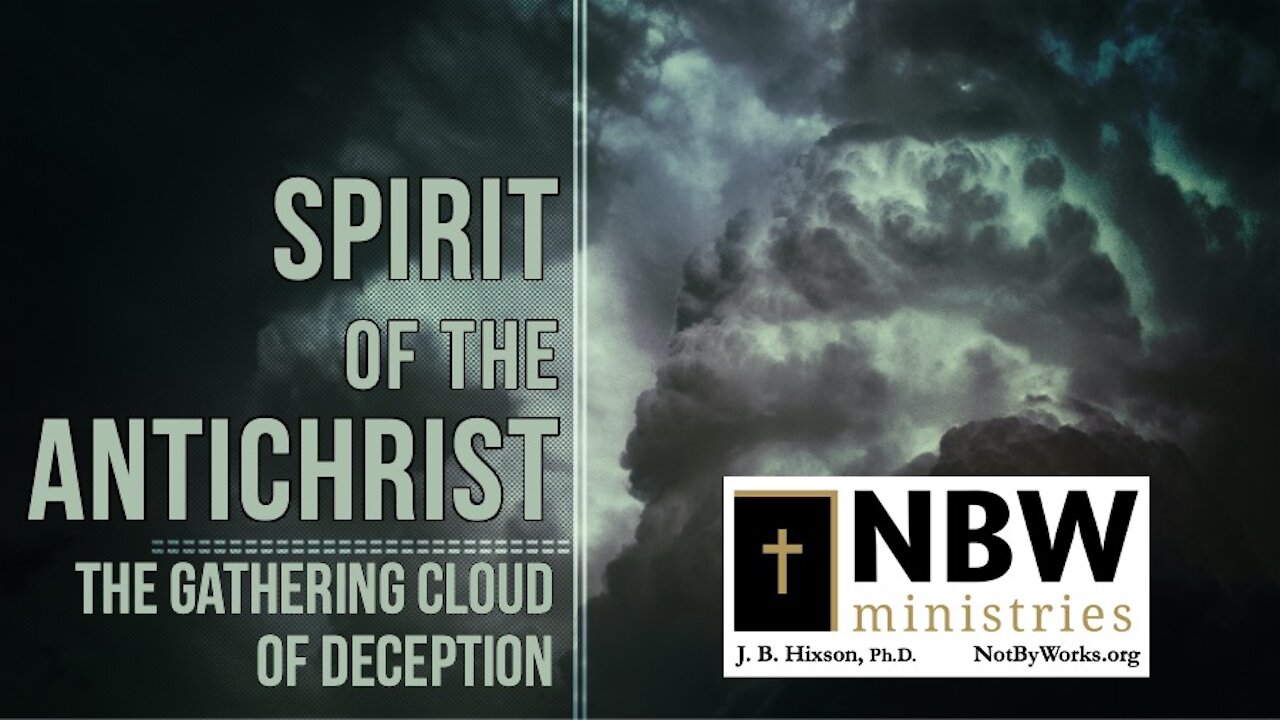 Spirit of the Antichrist: The Gathering Cloud of Deception (Mid-America Prophecy Conf, Tulsa, OK)