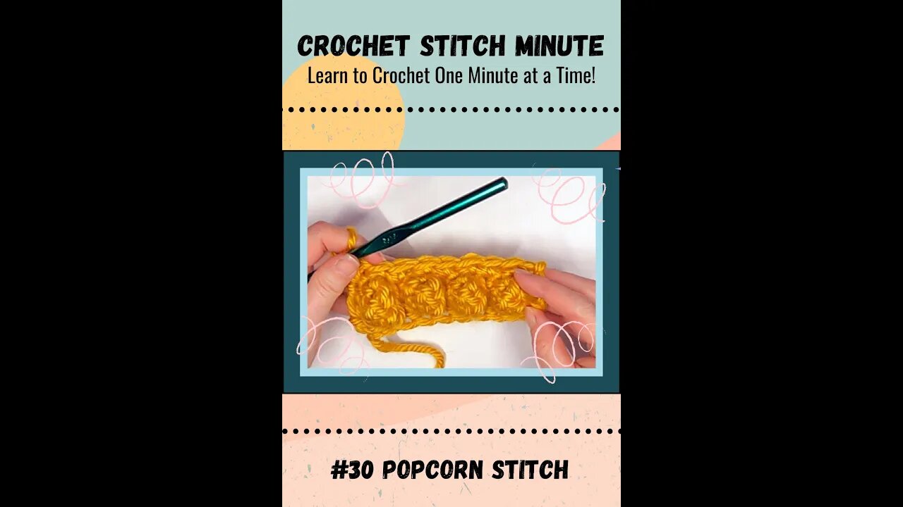 Popcorn Stitch: 1 Minute Crochet #30