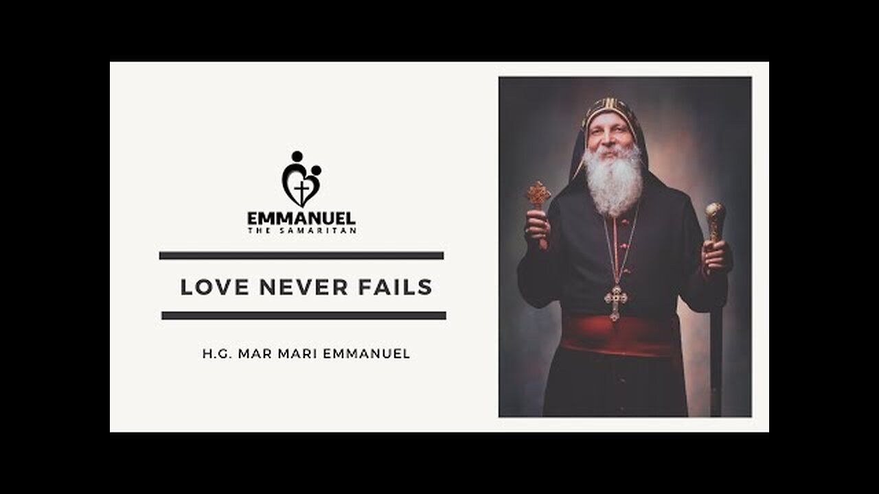 Love Never Fails - Christ The Good Shepherd Church