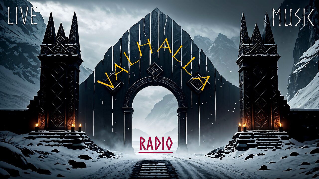 Viking Music | Folk | Nordic | Pagan | Slavic | Ambient | Fantasy Music | VALHALLA Radio