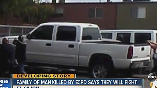 Family of man killed by ECPD says they will fight