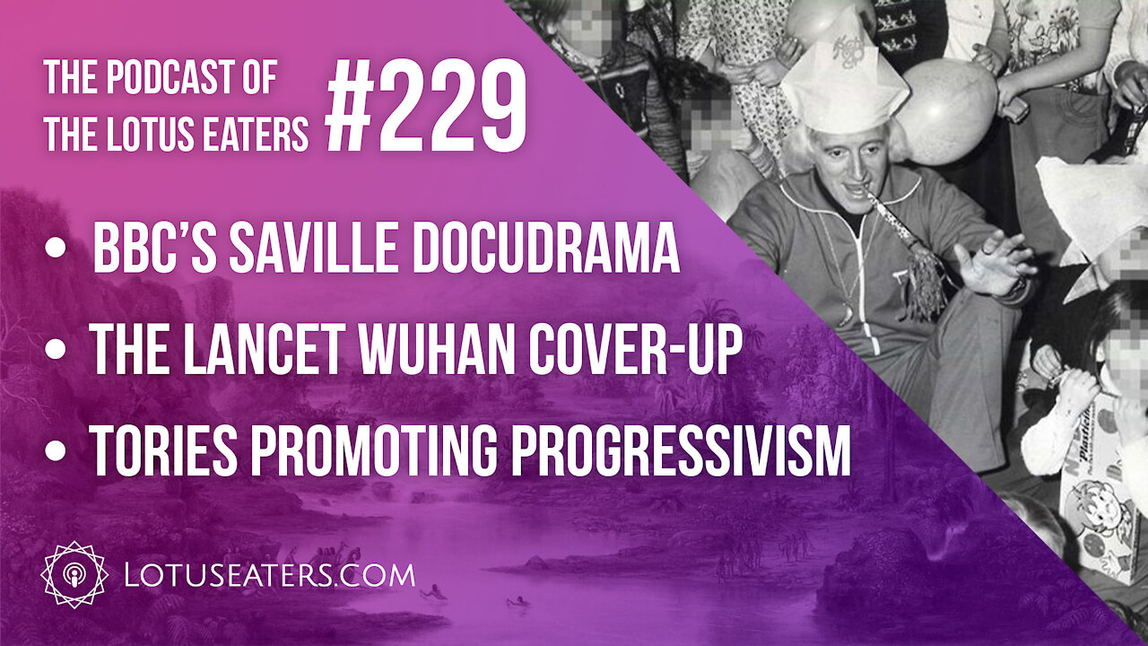 The Podcast of the Lotus Eaters #229