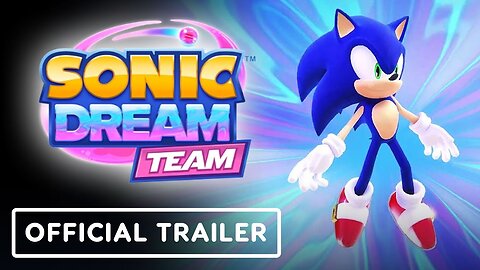 Sonic Dream Team - Official Content Update Trailer LATEST UPDATE & Release Date