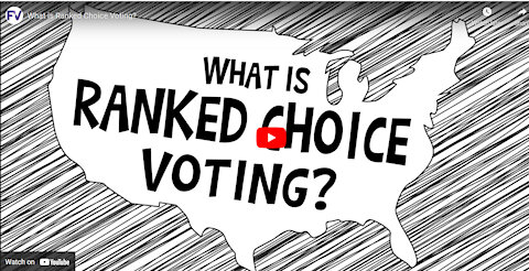 What is Ranked Choice Voting?