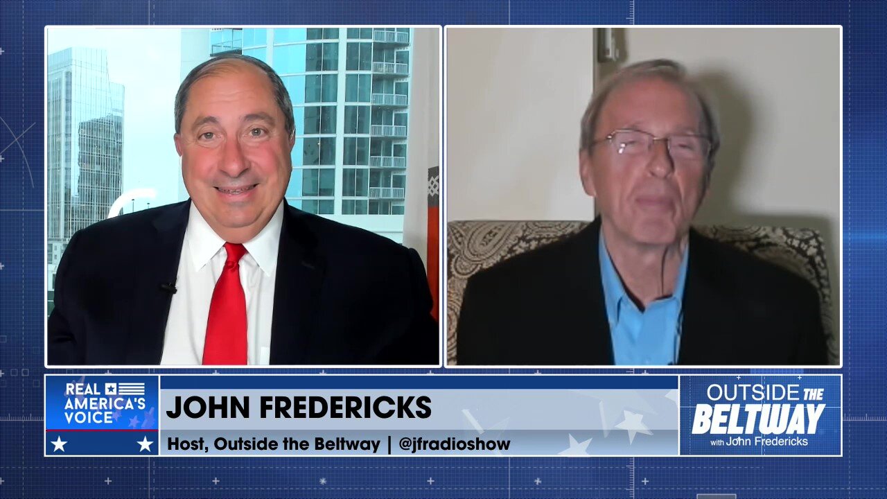 May 4, 2021: Outside the Beltway with John Fredericks